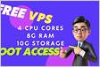 Free VPS with Root Access 4 CPU Cores, 8G RAM, 10G